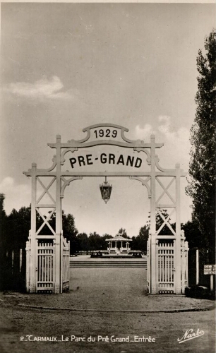 Le parc du Pré-Grand. L'entrée, inscription 1929.