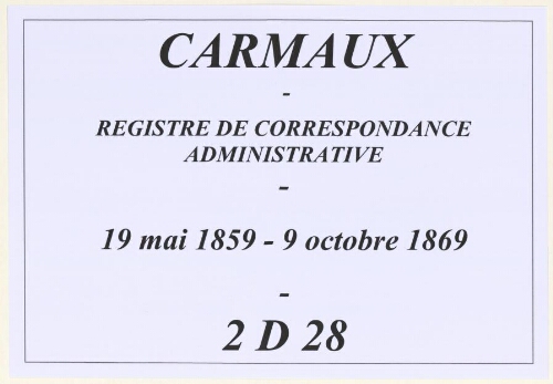 Registre de correspondance administrative (1859-1869).
